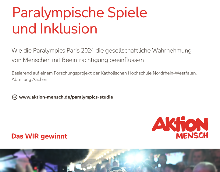Paralympische Spiele und Inklusion – Aktion Mensch und die Katholische Hochschule NRW, Abt. Aachen.