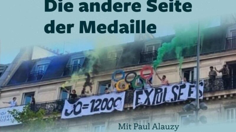 Olympia in Hamburg? Vorbild Paris? Die andere Seite der Medaille