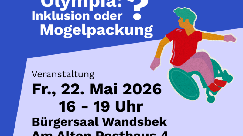22. Mai: Olympia – Inklusion oder Mogelpackung? EINLADUNG – Veranstaltung