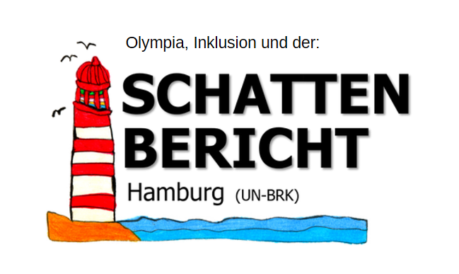 Olympia und Inklusion. Eine Mogelpackung und die Ausgangslage – der Schattenbericht